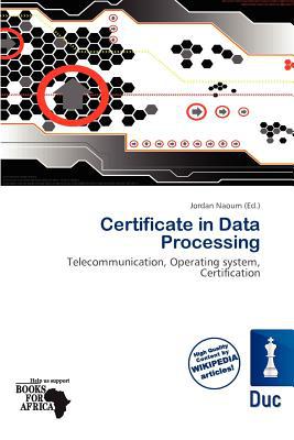 Certificate in Data Processing magazine reviews