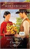 Mail Order Cowboy book written by Laurie Kingery