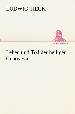 Leben Und Tod Der Heiligen Genoveva magazine reviews