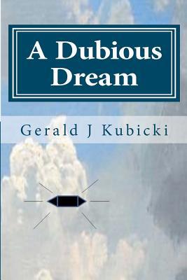 A Dubious Dream magazine reviews