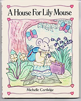 A House for Lily Mouse magazine reviews