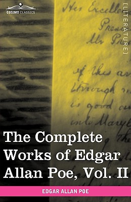 The Complete Works of Edgar Allan Poe, Vol. II (in Ten Volumes) magazine reviews