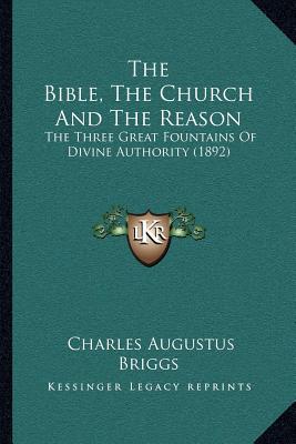 The Bible, the Church and the Reason magazine reviews