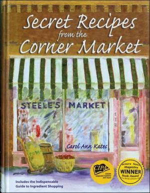 Secret Recipes from the Corner Market magazine reviews