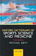 The Oxford dictionary of sports science & medicine magazine reviews