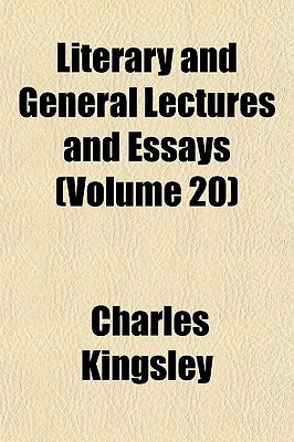 Literary and General Lectures and Essays magazine reviews