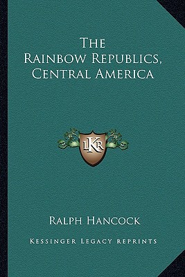 The Rainbow Republics, Central America magazine reviews