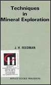 Techniques in Mineral Exploration book written by J.H. Reedman