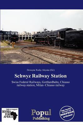 Schwyz Railway Station magazine reviews