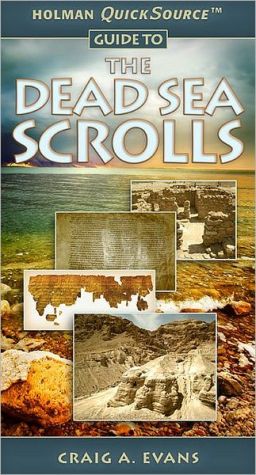 Holman Quicksource Guide to the Dead Sea Scrolls magazine reviews