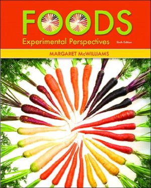 Foods: Experimental Perspectives book written by Margaret McWilliams