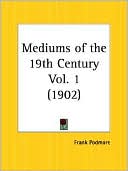 Mediums of the 19th Century magazine reviews