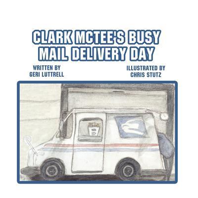 Clark McTee's Busy Mail Delivery Day magazine reviews