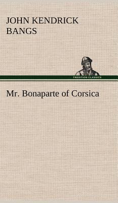 Mr. Bonaparte of Corsica magazine reviews