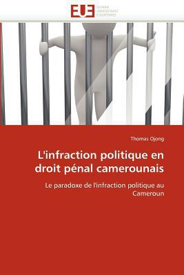 L'Infraction Politique En Droit P Nal Camerounais magazine reviews