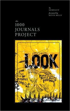 1000 Journals Project book written by Someguy