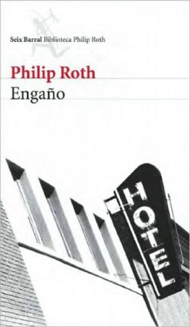 Engaño (Deception) book written by Philip Roth