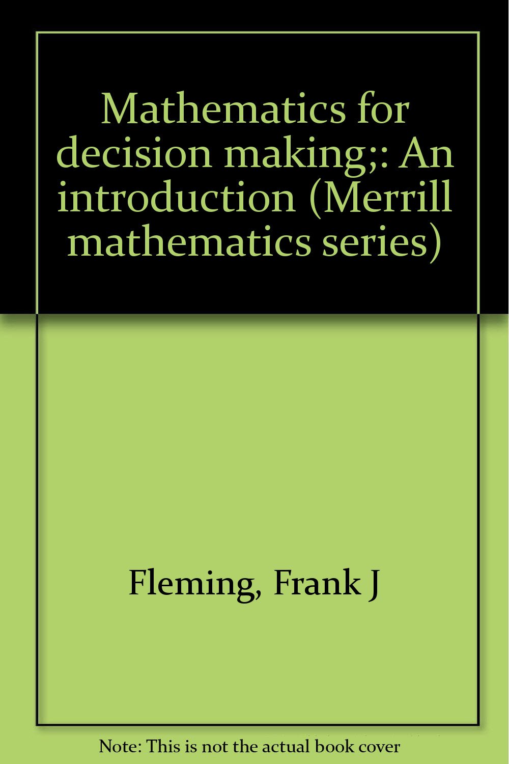 Mathematics for decision making magazine reviews