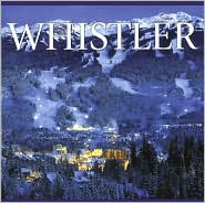 Whistler book written by Tanya Lloyd Kyi