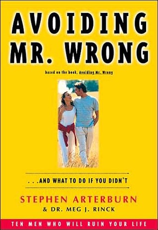 Avoiding Mr. Wrong: And What To Do If You Didn't magazine reviews
