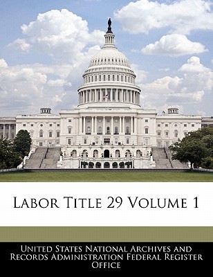 Labor Title 29 Volume 1 magazine reviews