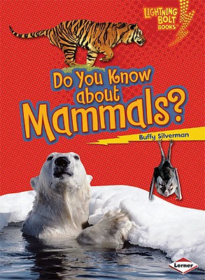 Do You Know about Mammals? magazine reviews