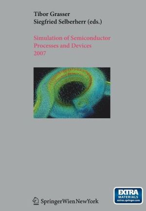 Simulation of Semiconductor Processes and Devices 2007 magazine reviews