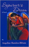Sojourner's Dream book written by Angeline Bandon-Bibum