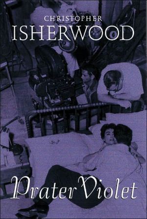 Prater Violet book written by Christopher Isherwood