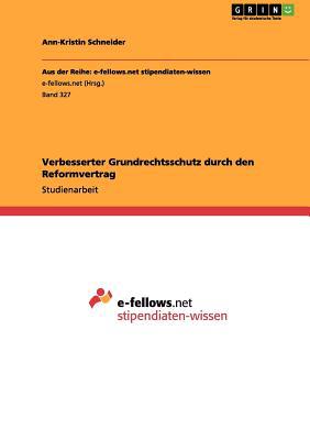 Verbesserter Grundrechtsschutz Durch Den Reformvertrag magazine reviews