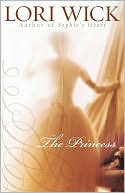 The Princess book written by Lori Wick