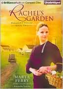 Rachel's Garden (Pleasant Valley Series #2) book written by Marta Perry
