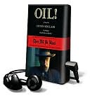Oil! [With Headphones]