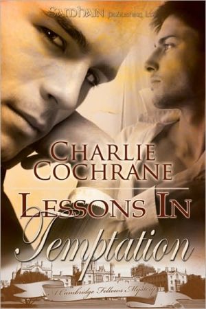 Lessons in Temptation book written by Cochrane, Charlie