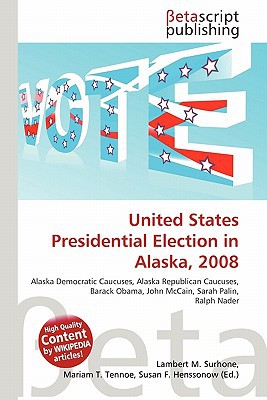 United States Presidential Election in Alaska, 2008 magazine reviews