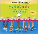 The Yada Yada Prayer Group Gets Real (Yada Yada Prayer Group Series #3), Vol. 3 book written by Neta Jackson