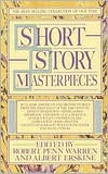 Short Story Masterpieces book written by Robert Penn Warren