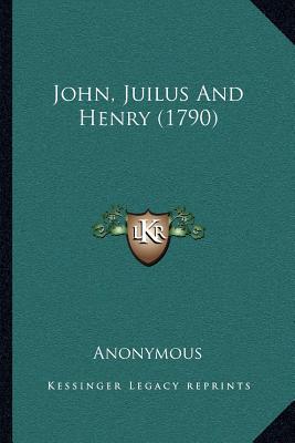 John, Juilus and Henry magazine reviews