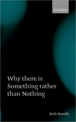 Why There Is Something Rather Than Nothing magazine reviews