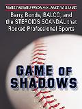 Game of Shadows Barry Bonds magazine reviews