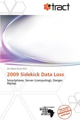 2009 Sidekick Data Loss magazine reviews