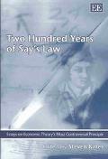 Two Hundred Years of Say's Law Essays on Economic Theory's Most Controversial Principle magazine reviews