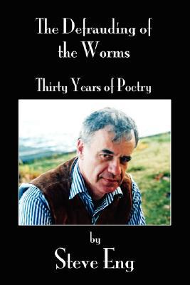 The Defrauding of the Worms: Thirty Years of Poetry magazine reviews