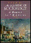 Meaning of Sociology A Reader magazine reviews