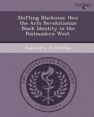 Shifting Blackness magazine reviews