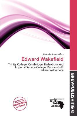 Edward Wakefield magazine reviews