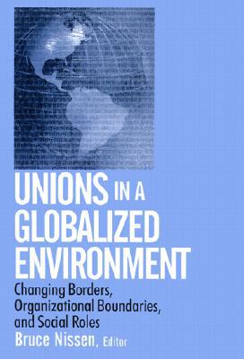 Unions in a globalized environment magazine reviews