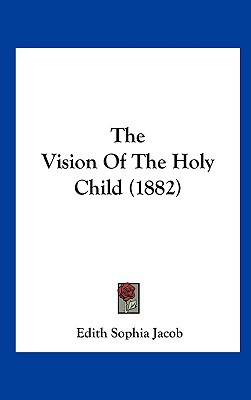 The Vision of the Holy Child magazine reviews