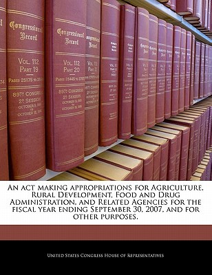An  ACT Making Appropriations for Agriculture, Rural Development, Food & Drug Administration, & Rela magazine reviews