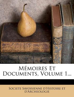 M Moires Et Documents, Volume 1... magazine reviews